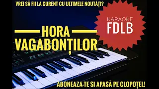 Hora vagabontilor Karaoke Versuri Mi minor