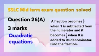 A fraction becomes 𝟏/𝟑   when 1 is subtracted from the numerator