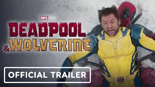 Deadpool & Wolverine - Official Trailer (2024) Ryan Reynolds, Hugh Jackman