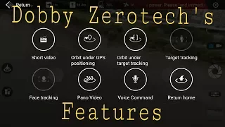 You need to know these features before you buy Dobby Zerotech