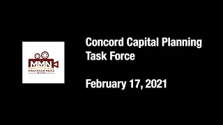 Concord Capital Planning Task Force, February 17, 2021. Concord, MA.