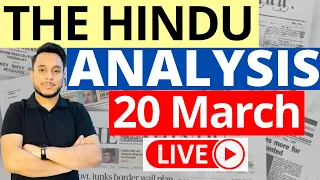 The Hindu Newspaper Analysis | 20 March 2023 | Current Affairs for UPSC | Sahil Saini