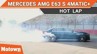Mercedes AMG E63 S 4Matic+ | Track Test Review | Motown India