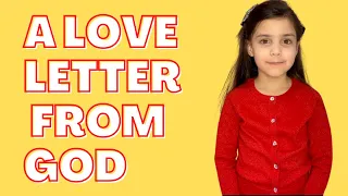 A love letter from God | Christian video for kids | Valentine’s Day special