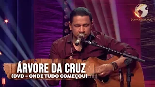 LOUVOR ALIANÇA -ÁRVORE DA CRUZ - ONDE TUDO COMEÇOU