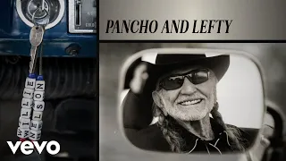 Merle Haggard, Willie Nelson - Pancho and Lefty (Official Audio)