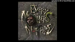 Every Mother's Nightmare - Walls Come Down