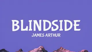 James Arthur - Blindside (Terjemahan & Lyrics)