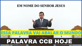 SANTO CULTO ONLINE A DEUS - PALAVRA CCB DE HOJE - 22/09/2021