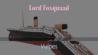 Titanic Sinking Theories - Lord Foxquaad's Theory