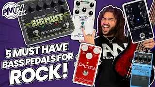 5 Essential BASS Guitar Pedals For Rock!