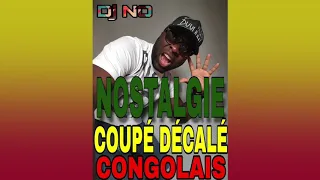 NOSTALGIE COUPE DECALE CONGOLAIS Mixé par Deejay NO