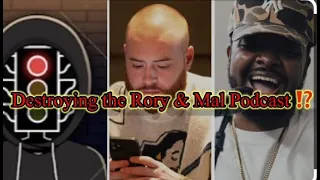 Danny from The Stop DESTROYS the Rory & Mal Podcast!!!?