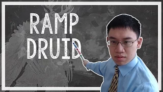 Hearthstone: Trump Deck Teachings - 15 - Ramp Druid (Druid)