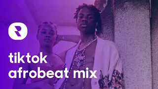 TikTok Afrobeat Mix 🎵 Best Afro TikTok Songs