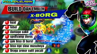 The strongest and sickest Xborg build 2024 ||  how to play x borg ||  xborg best build ||MLBB