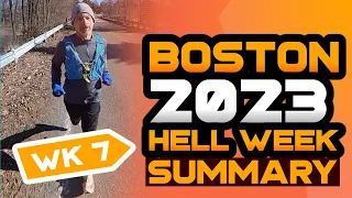 Boston 2023 | Marathon Training | Hell Week | Week 7 Summary