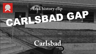 Carlsbad Gap - #krakhistoryclip