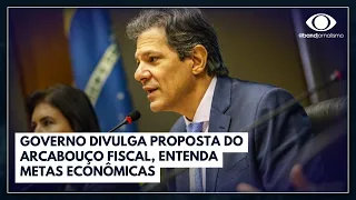 Governo divulga proposta do arcabouço fiscal, entenda metas econômicas