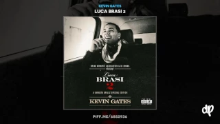 Kevin Gates -  Sit Down (DatPiff Classic)