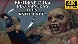 RE4 Remake - Professional Mode - Knife Only (Boss Battle - El Gigante)