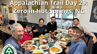 Appalachian Trail 2023: Day 29 - Zero 1/2 in Hot Springs, NC
