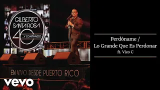 Perdóname / Lo Grande Que Es Perdonar - Medley (En Vivo - Audio)