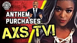 BREAKING NEWS: Anthem Purchases AXS TV | IMPACT on AXS