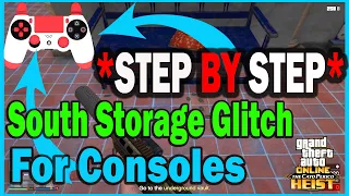 *STEP BY STEP* How To Do The South Storage Glitch For Consoles in Cayo Perico Heist GTA Online
