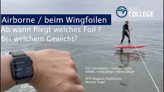 Wingcollege für Einsteiger und Fortgeschrittene Wingfoilen wann fliege ich mit welchem Foil