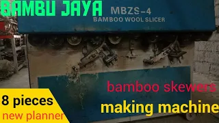 bamboo skewers making machine 8 pieces , bambu jaya