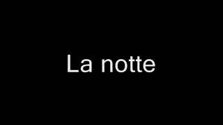 La notte - Martina