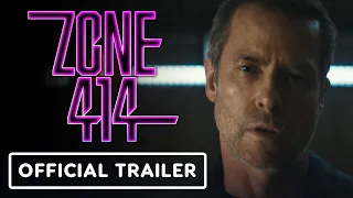 Zone 414 - Official Trailer (2021) Guy Pearce, Matilda Lutz, Travis Fimmel