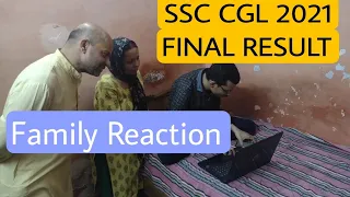Family Reaction on SSC CGL 2021 Final Result
