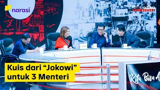 Kita Bisa Apa: Kuis dari “Jokowi” untuk 3 Menteri (Part 7) | Mata Najwa