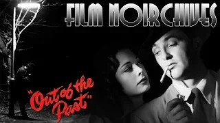 Film Noirchives - OUT OF THE PAST