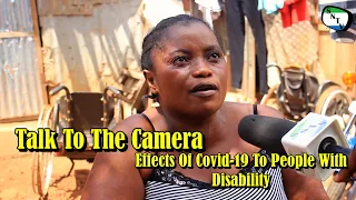 Talk To The Camera - Effects Of Covid-19 To People With  Disability