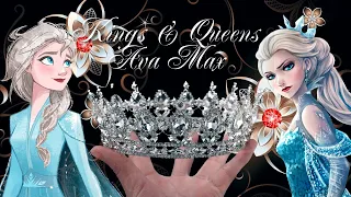 Kings & Queens NON/Disney Ava Max