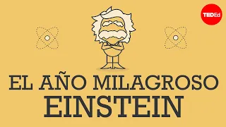 El año milagroso de Einstein - Larry Lagerstrom