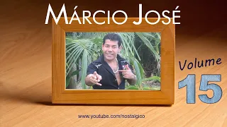 Marcio José Vol 15 | Seresta de Luxo