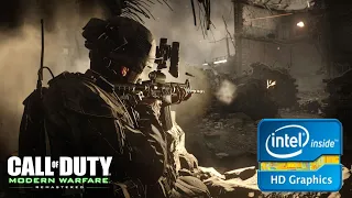 Call of Duty Modern Warfare Remastered | Low End PC | Intel HD 4000 | i5