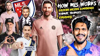 MLS (Major League Soccer) : Explained in Hindi | How MLS works ?