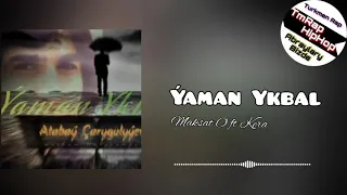 Maksat O ft Kera-Ýaman Ykbal (Cover) (TmRap-HipHop)
