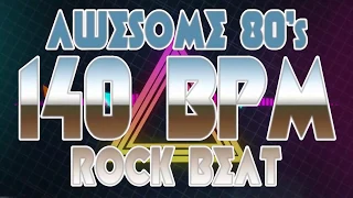 140 BPM - Awesome 80's Hard Rock Beat - 4/4 Drum Track - Metronome - Drum Beat