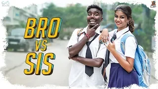 BRO vs SIS || Tej India