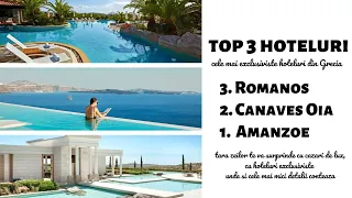3 hoteluri de lux - Cat costa o noapte la cel mai exclusivist hotel din Grecia?
