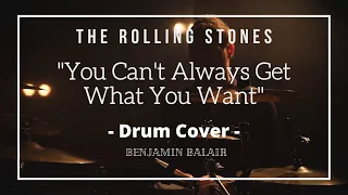 You Can't Always Get What You Want - Drum Cover - The Rolling Stones