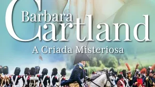 06.- A Eterna Coleção de Barbara CartlandVol. 06 - A Criada Misteriosa.