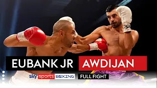 FULL FIGHT! | Eubank Jr vs Wanik Awdijan | Highlights 🥊