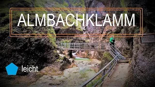 Almbachklamm (Berchtesgadener Land) Rundwanderweg über Ettenberg [Wanderung]